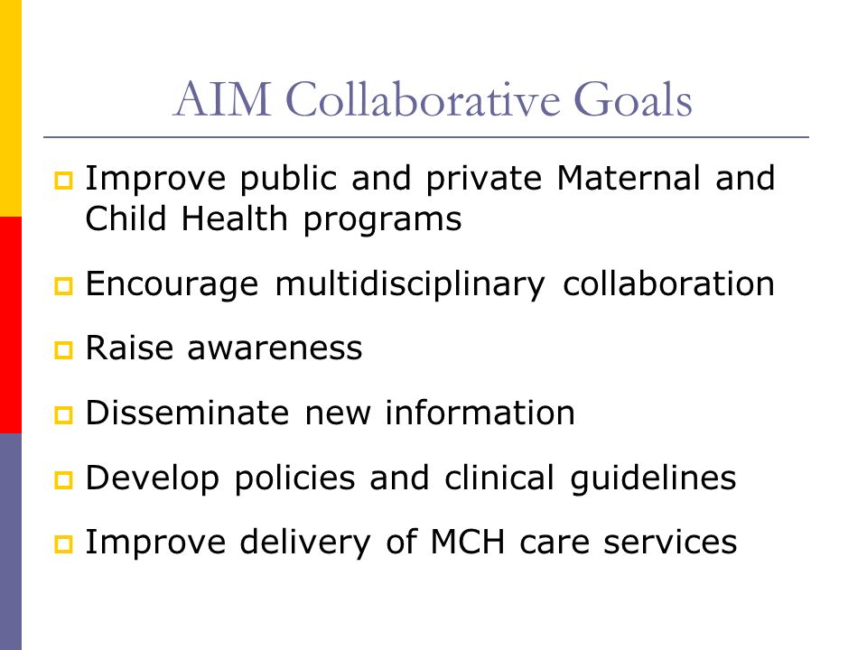 AIM Collaborative Goals