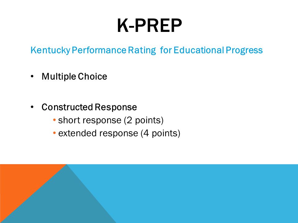 K-PREP Kentucky Performance Rating for Educational Progress