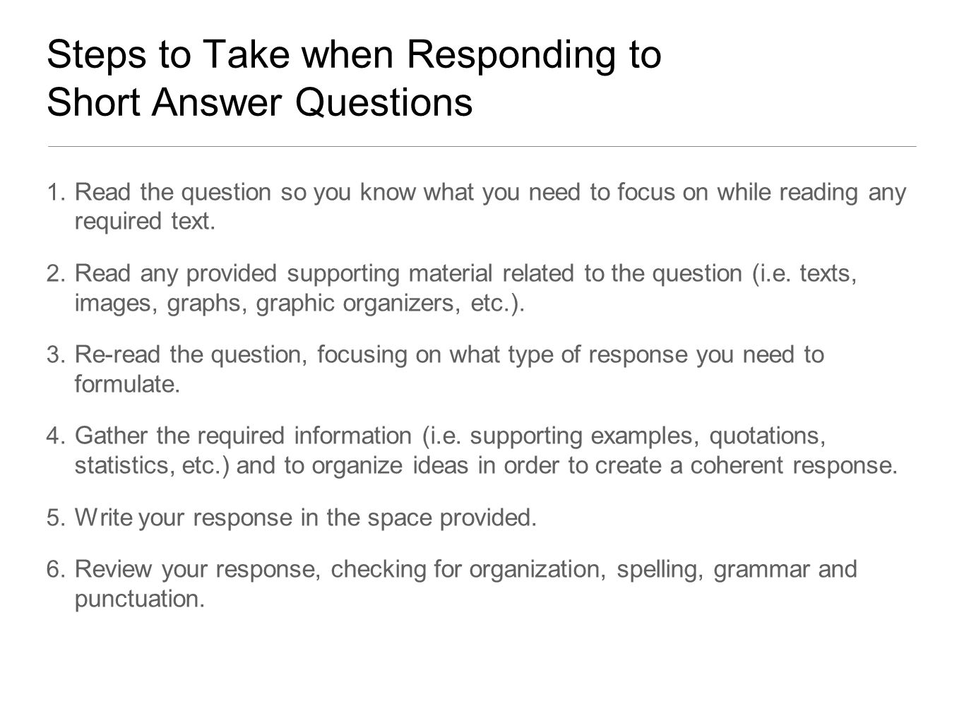 Steps to Take when Responding to Short Answer Questions