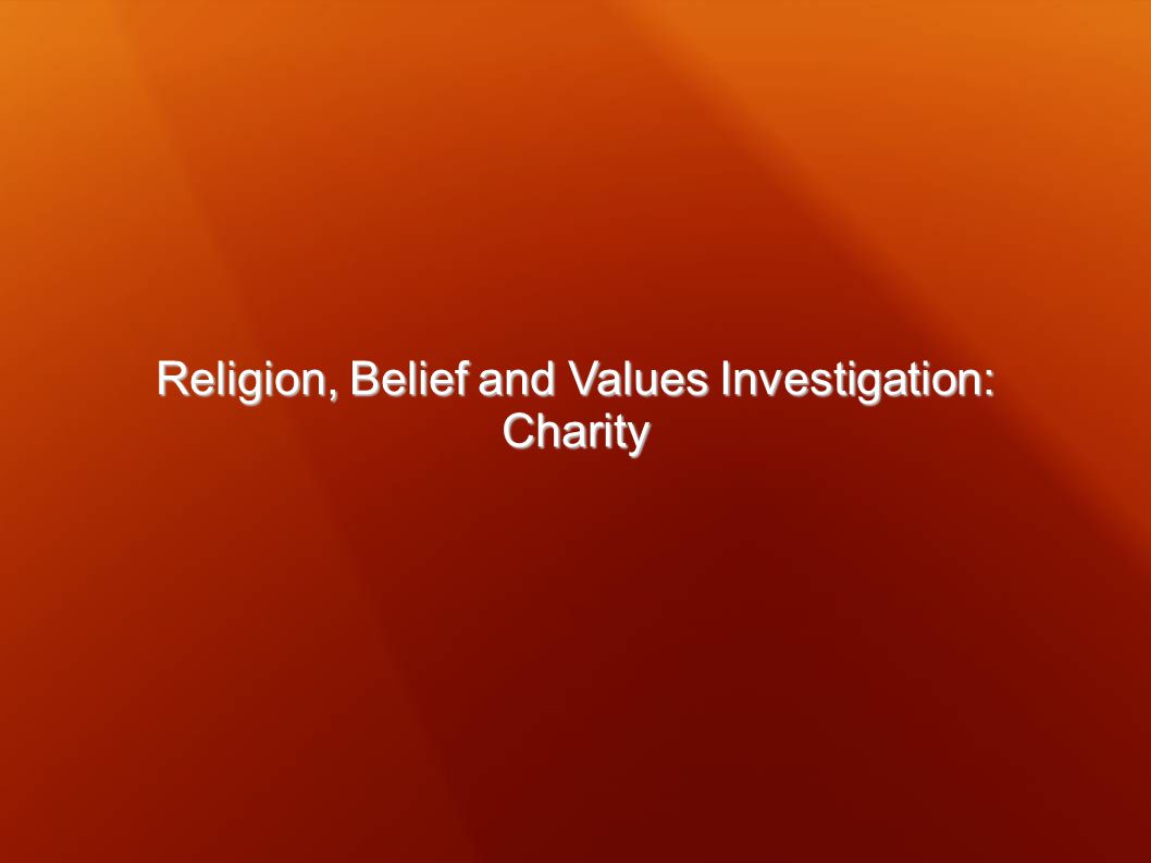 Religion, Belief and Values Investigation: