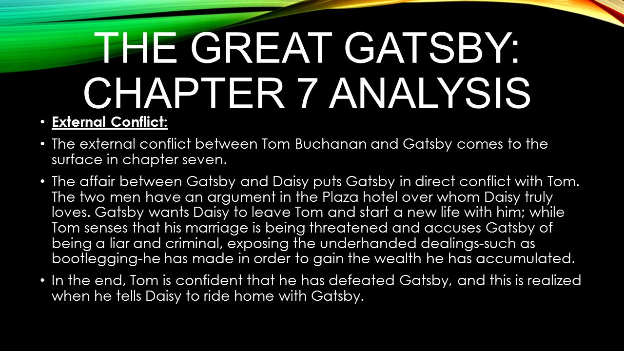 The Great Gatsby Chapter 7 Analysis Ppt Video Online Download
