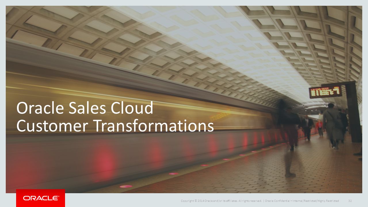 Oracle Sales Cloud Customer Transformations