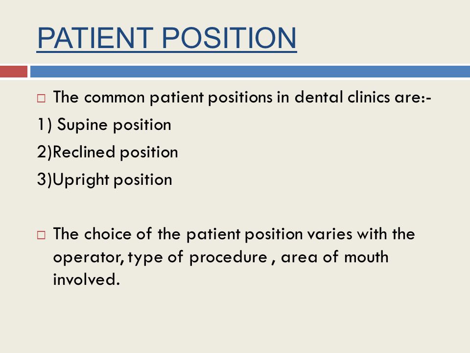 Patient And Dentist Chair Position Ppt Video Online Download
