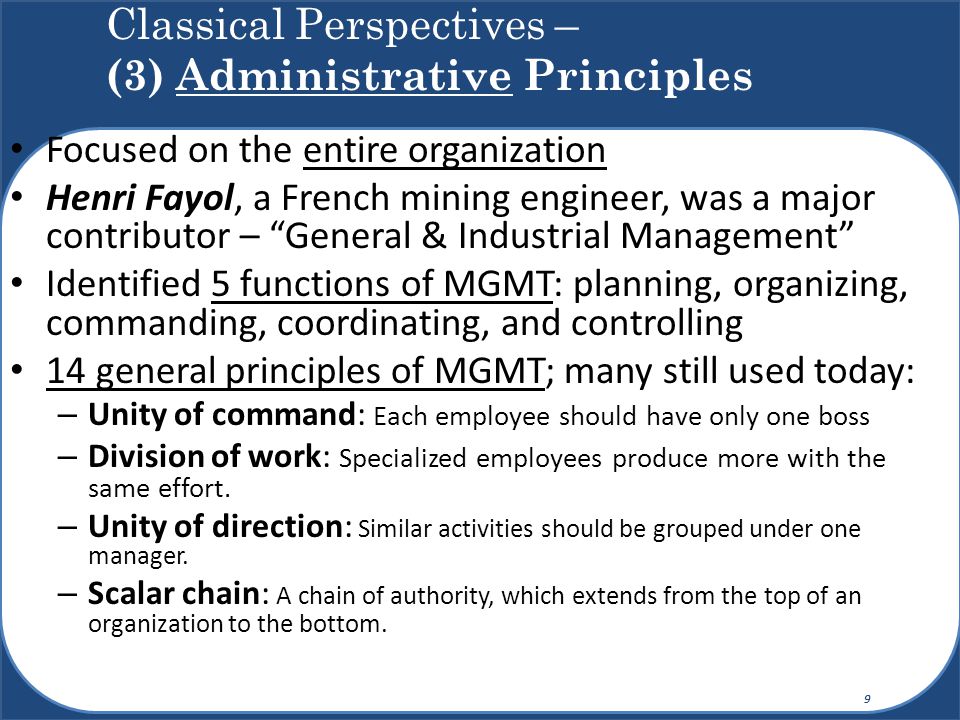 Classical Perspectives – (3) Administrative Principles
