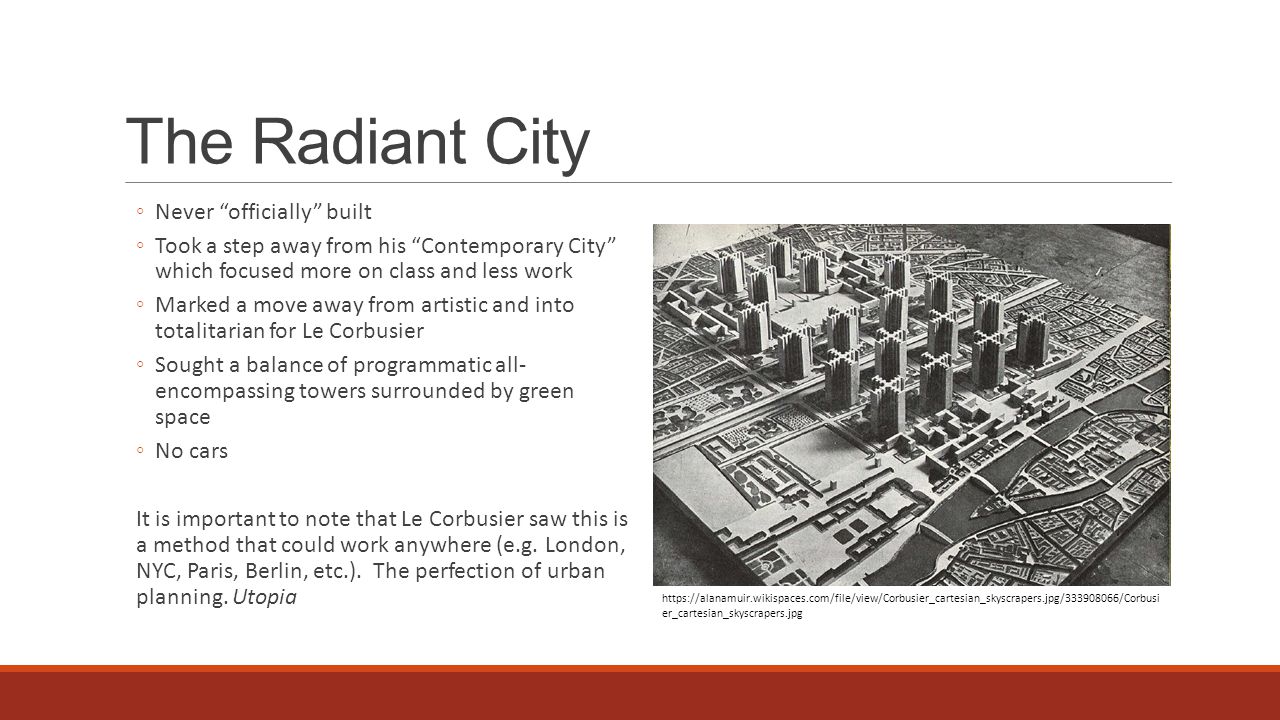 The Radiant City Never officially built