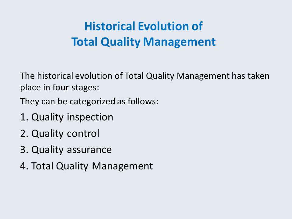 brief history of total quality management