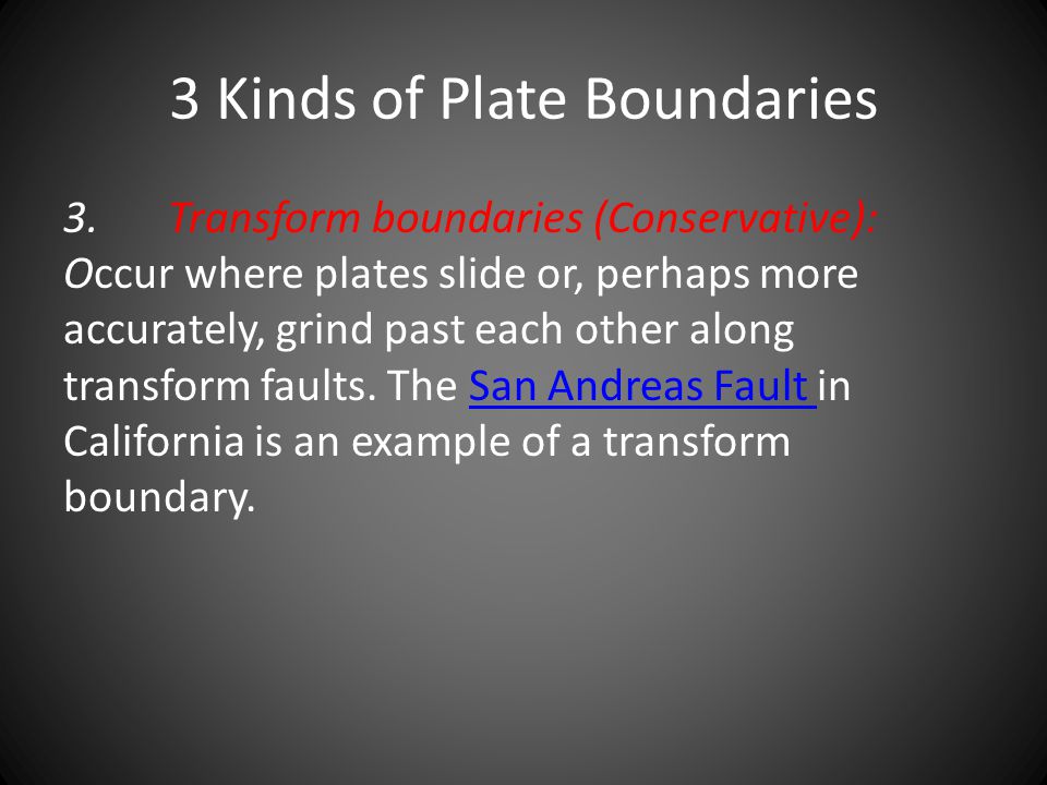 3 Kinds of Plate Boundaries