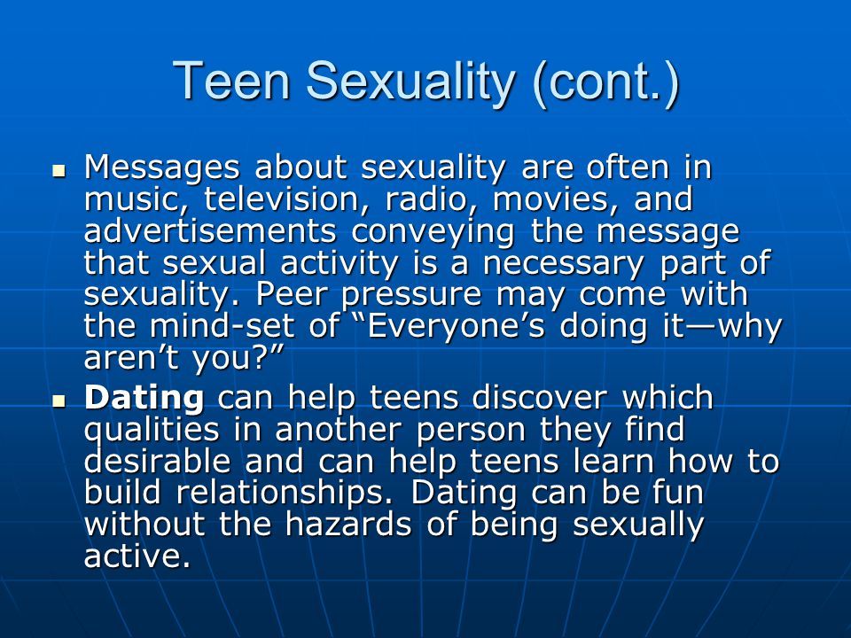 Teen Sexuality (cont.)