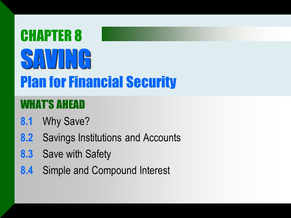 CHAPTER 8 SAVING Plan for Financial Security