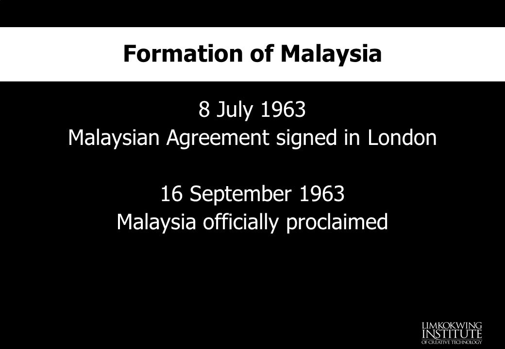 Chapter 3 Formation Of Malaysia 2 Ppt Video Online Download