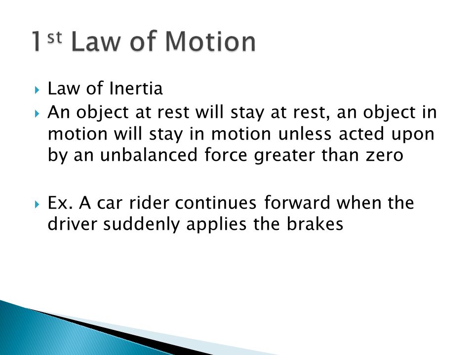 1st Law of Motion Law of Inertia