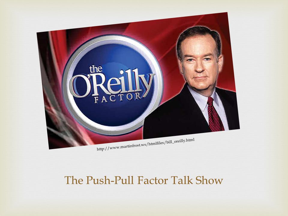 The Push-Pull Factor Talk Show
