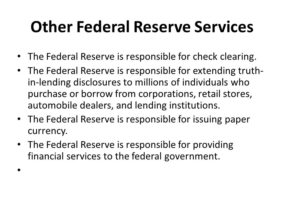 Other Federal Reserve Services