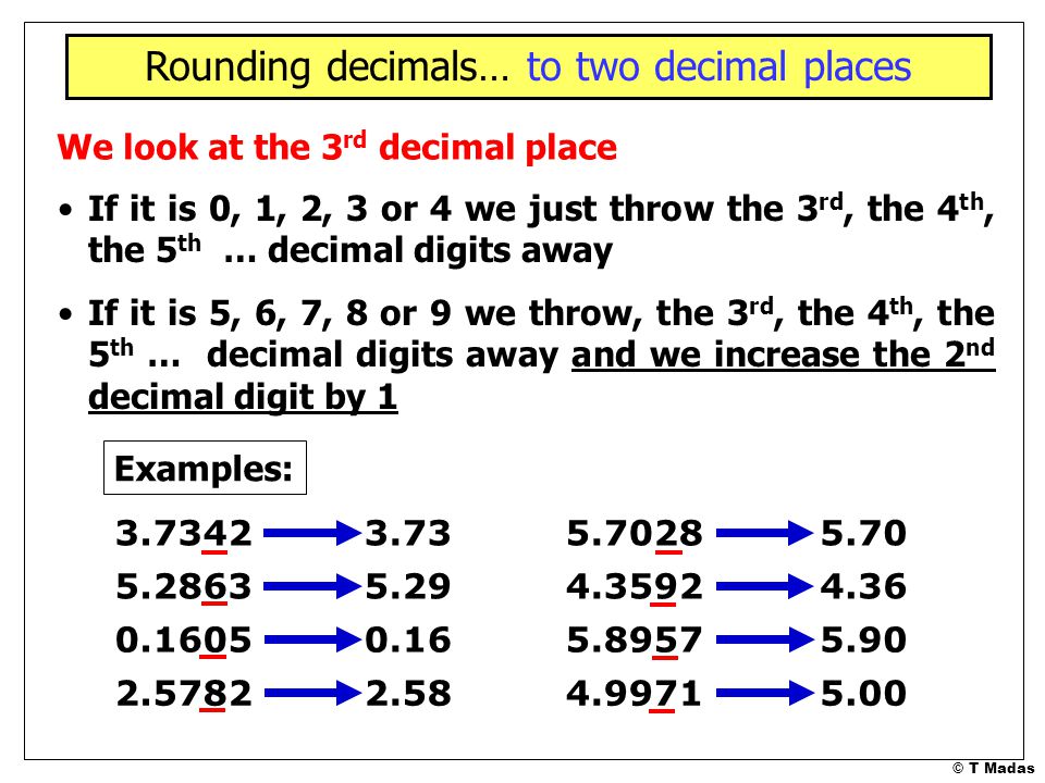 Rounding Numbers Part 1 © T Madas. - ppt download
