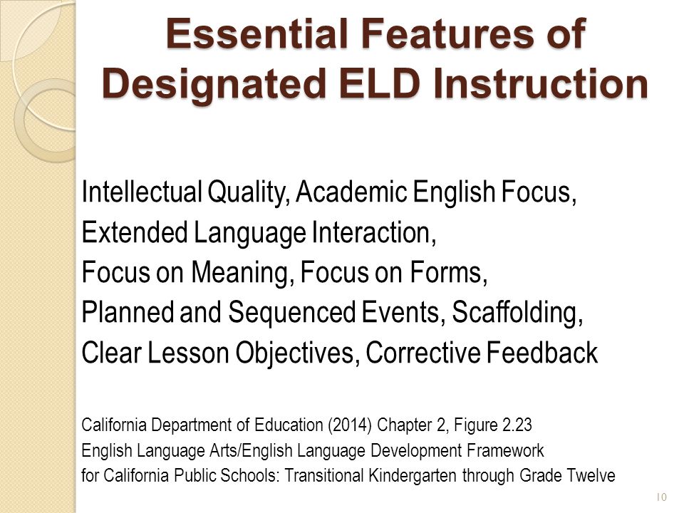 Essential Features of Designated ELD Instruction