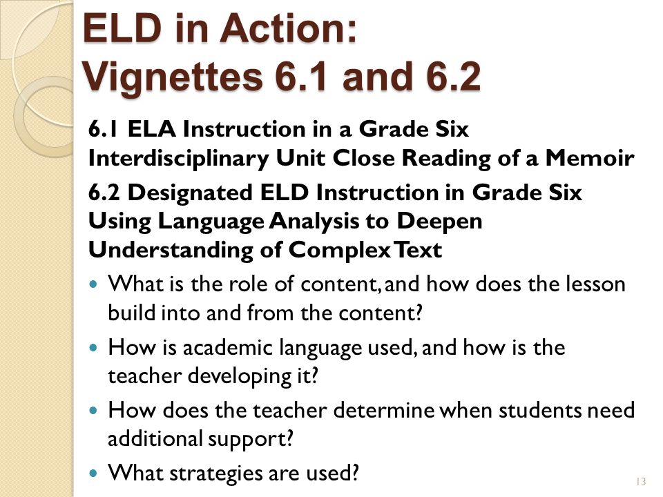 ELD in Action: Vignettes 6.1 and 6.2