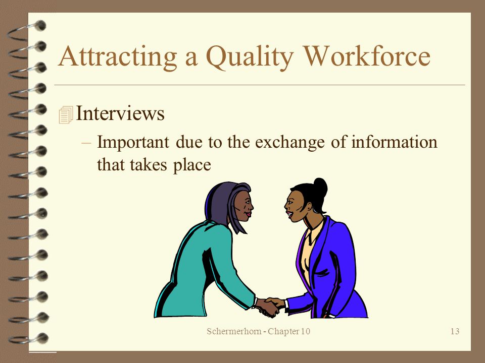 Attracting a Quality Workforce