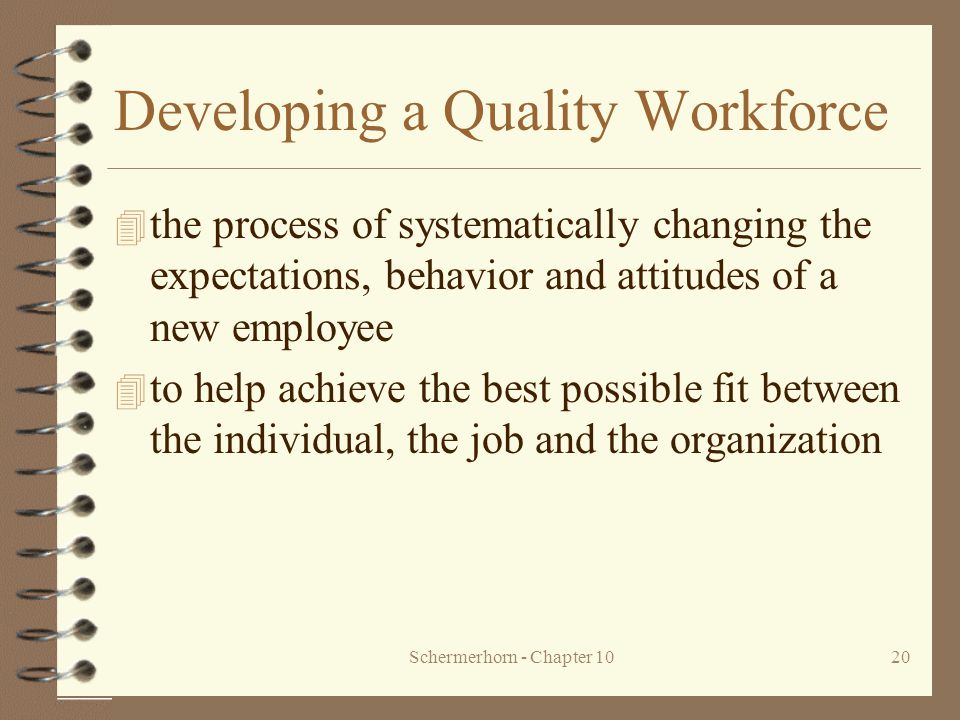 Developing a Quality Workforce