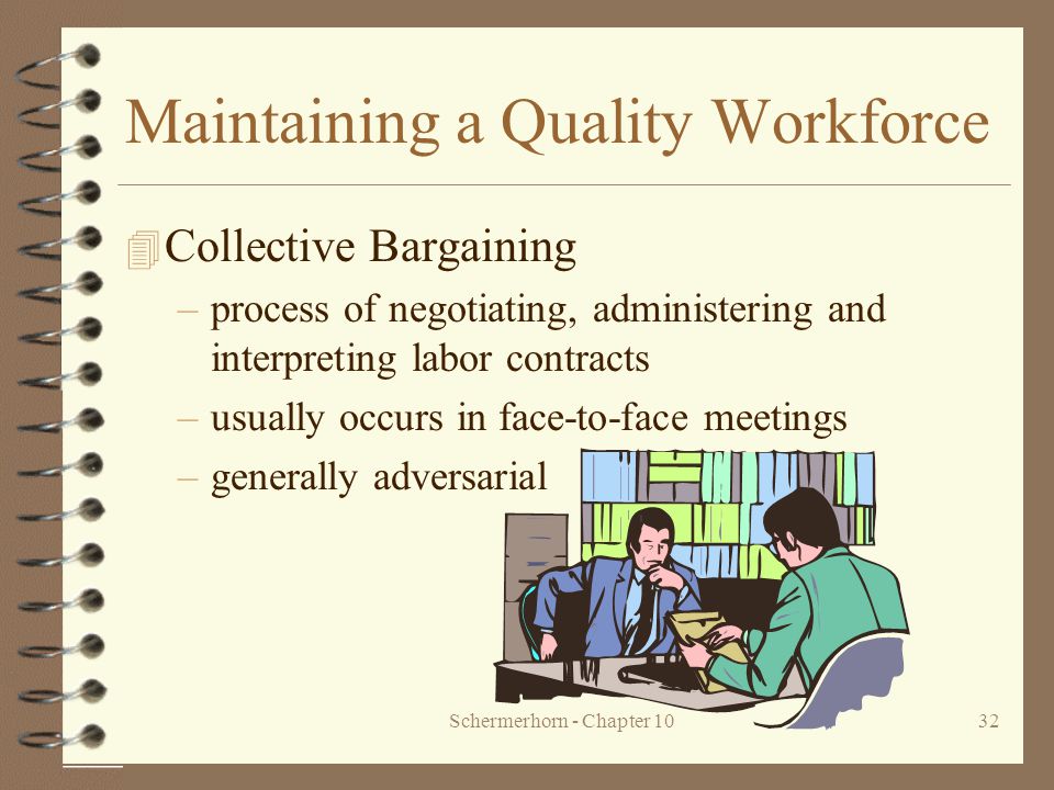 Maintaining a Quality Workforce