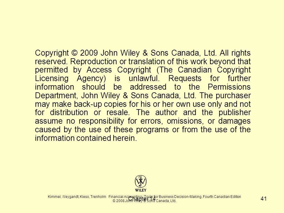 Copyright © 2009 John Wiley & Sons Canada, Ltd. All rights reserved