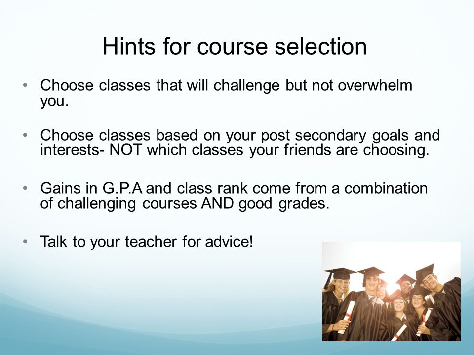 Hints for course selection