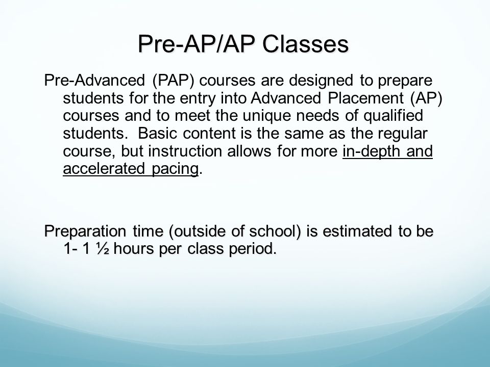 Pre-AP/AP Classes