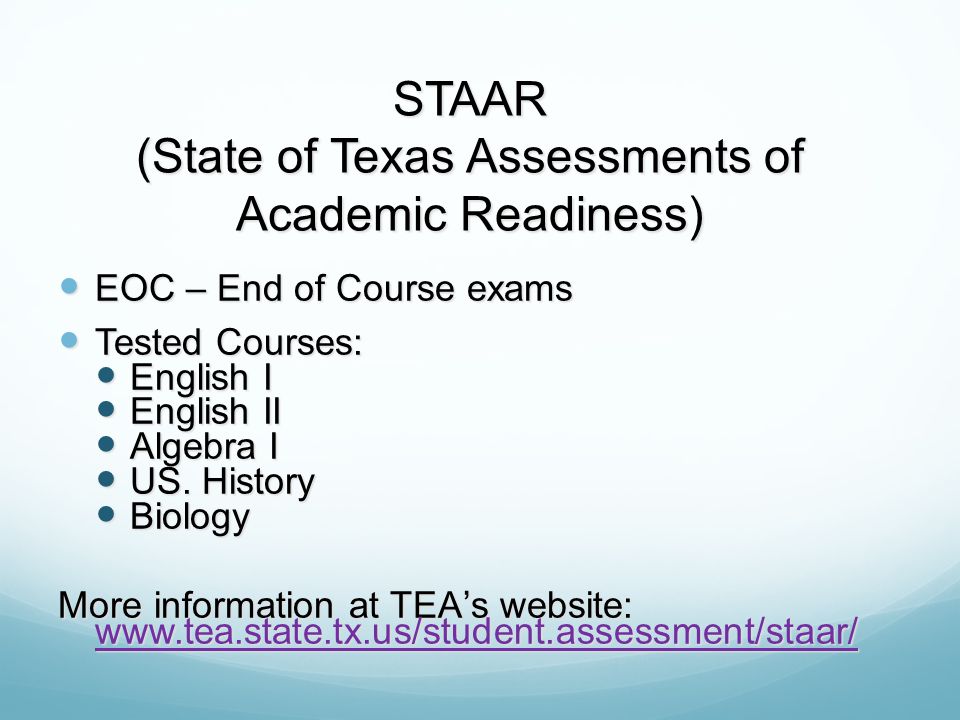 STAAR (State of Texas Assessments of Academic Readiness)