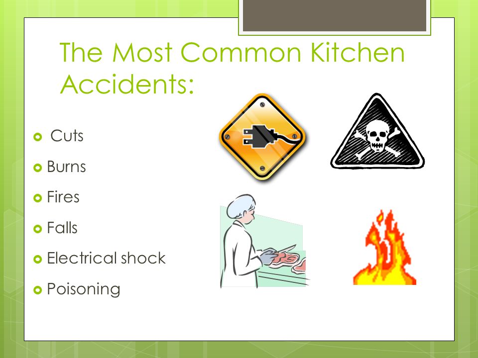 The Most Common Kitchen Accidents: