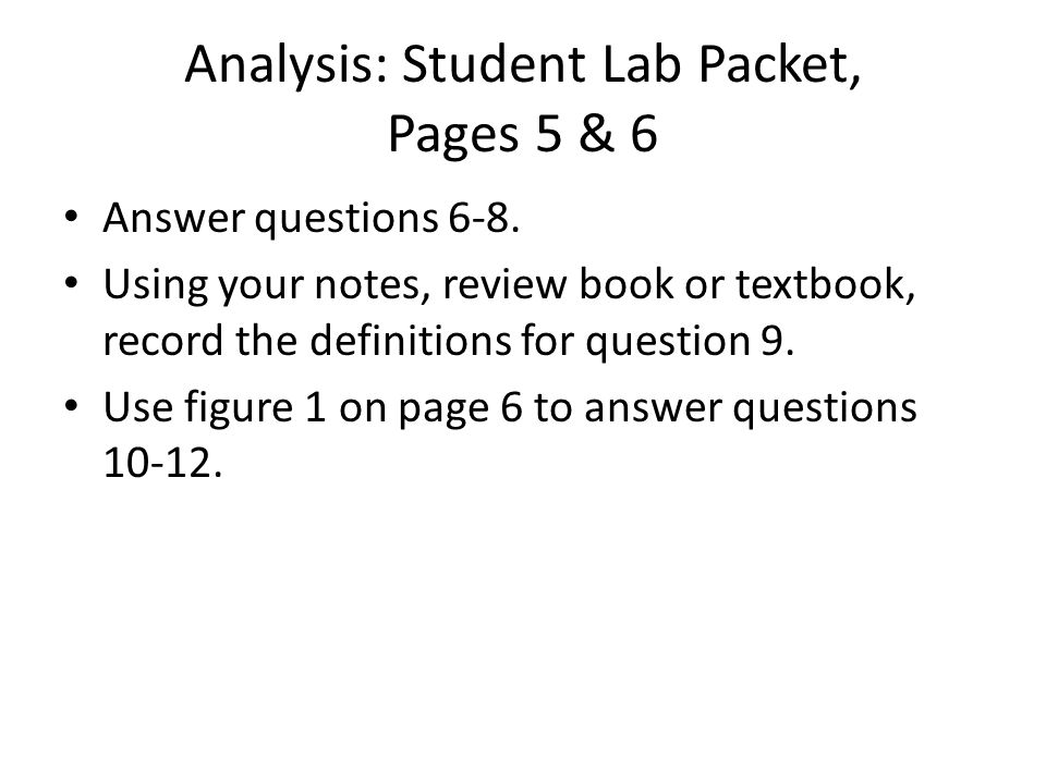 Analysis: Student Lab Packet, Pages 5 & 6