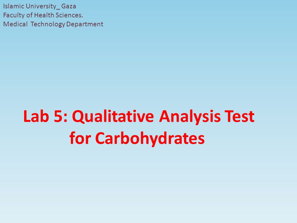 Lab 5: Qualitative Analysis Test for Carbohydrates
