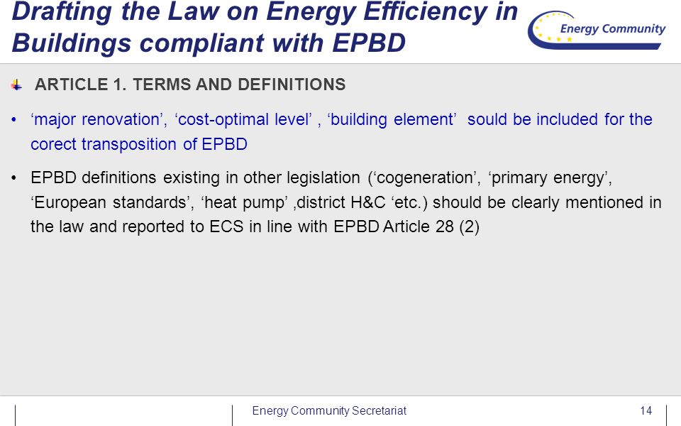 Requirements of the Directive 2010/31/EU (EPBD) >>  Transposition/Implementation >> Improvements in the draft Law Round Table “Energy  Efficient Ukraine: - ppt download