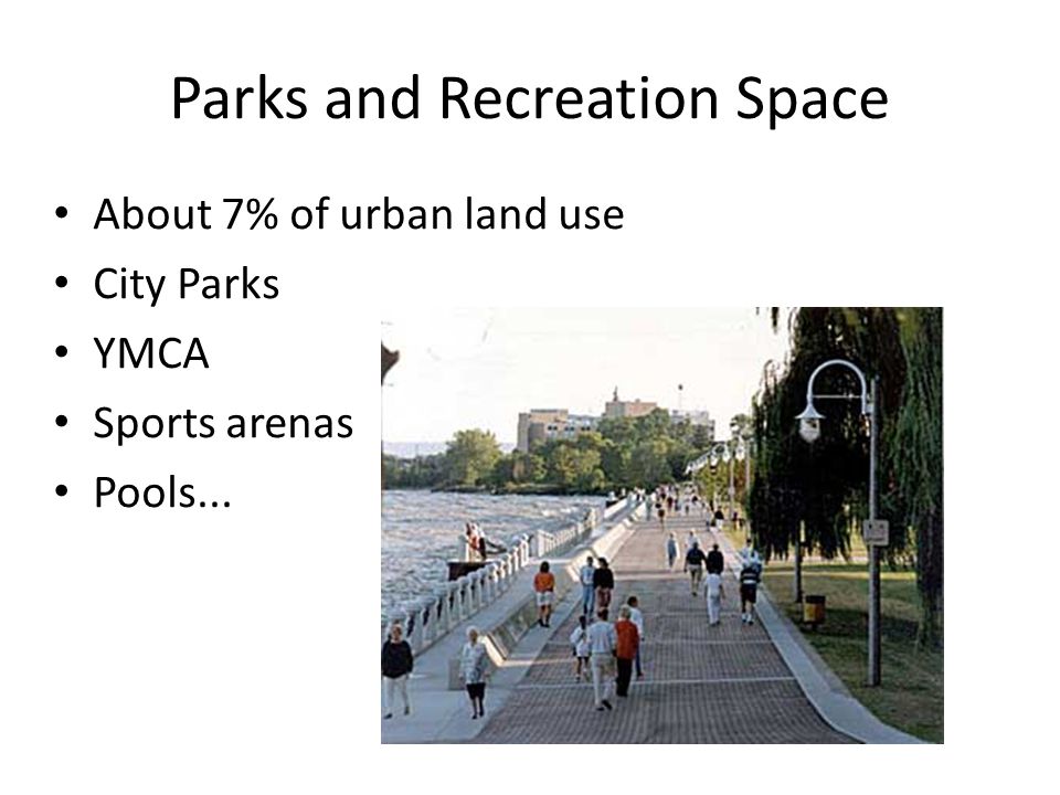 Parks and Recreation Space