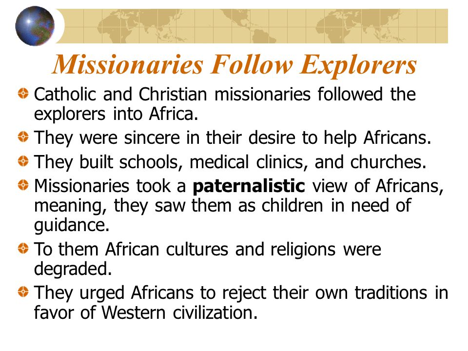 Missionaries Follow Explorers