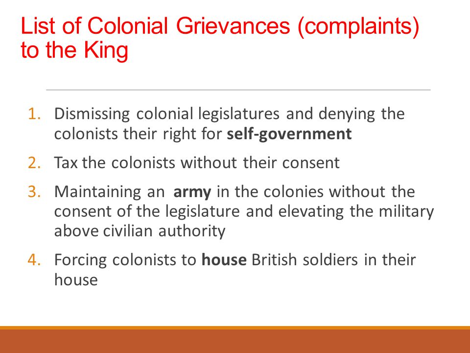List of Colonial Grievances (complaints) to the King