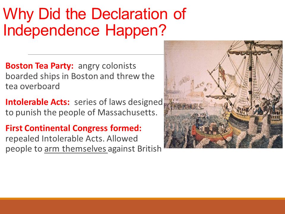 Why Did the Declaration of Independence Happen