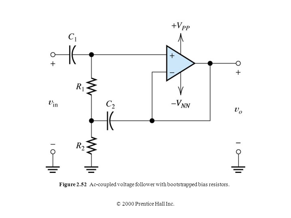 Figure 2.52 Ac-coupled voltage follower with bootstrapped bias resistors.