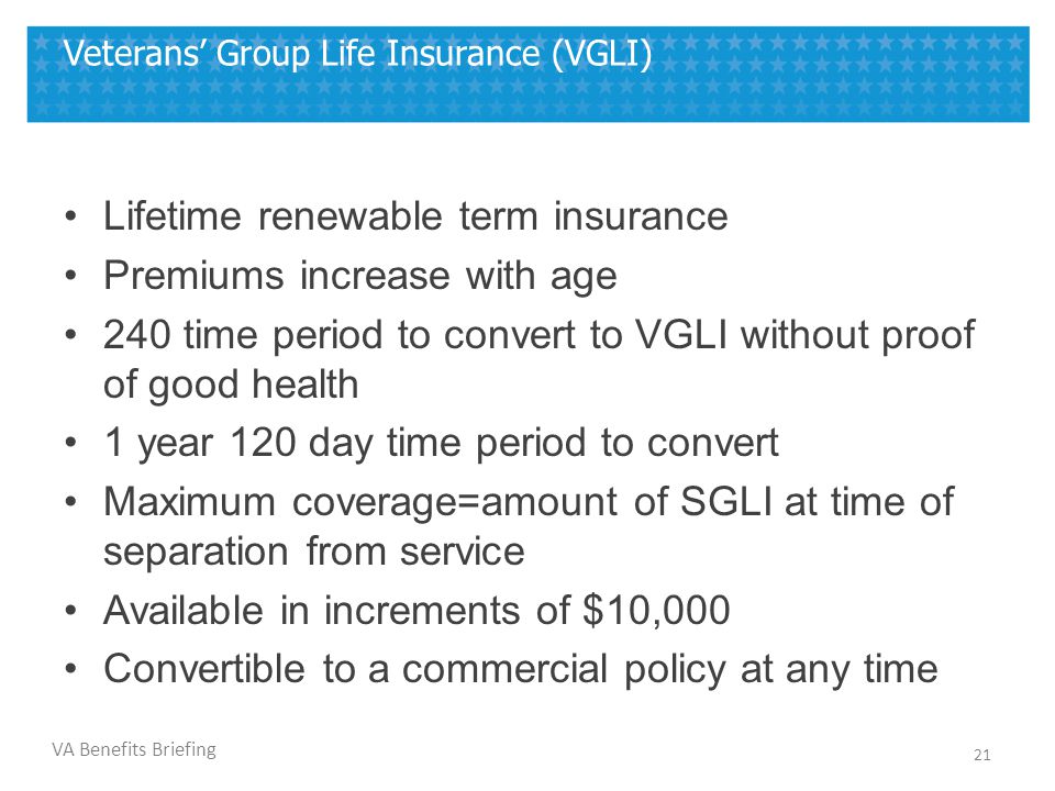 Veterans’ Group Life Insurance (VGLI)