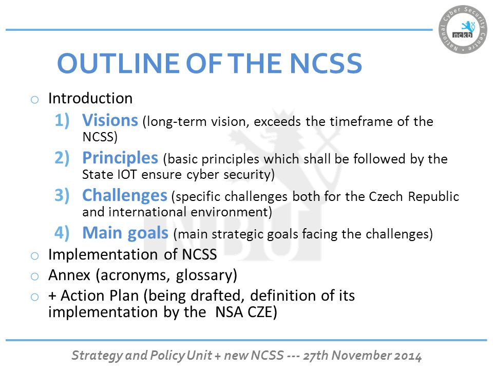 Strategy and Policy Unit + new NCSS th November 2014