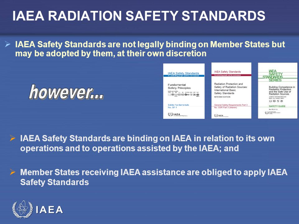 IAEA RADIATION SAFETY STANDARDS