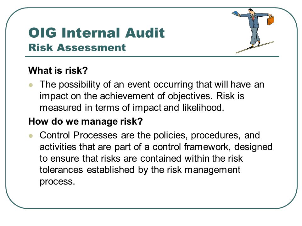 OIG Internal Audit Risk Assessment