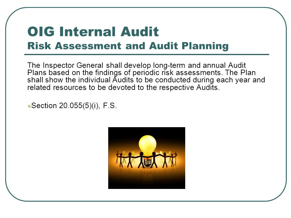 OIG Internal Audit Risk Assessment and Audit Planning