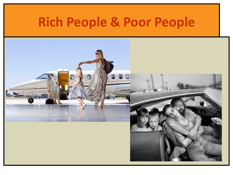 Rich People & Poor People