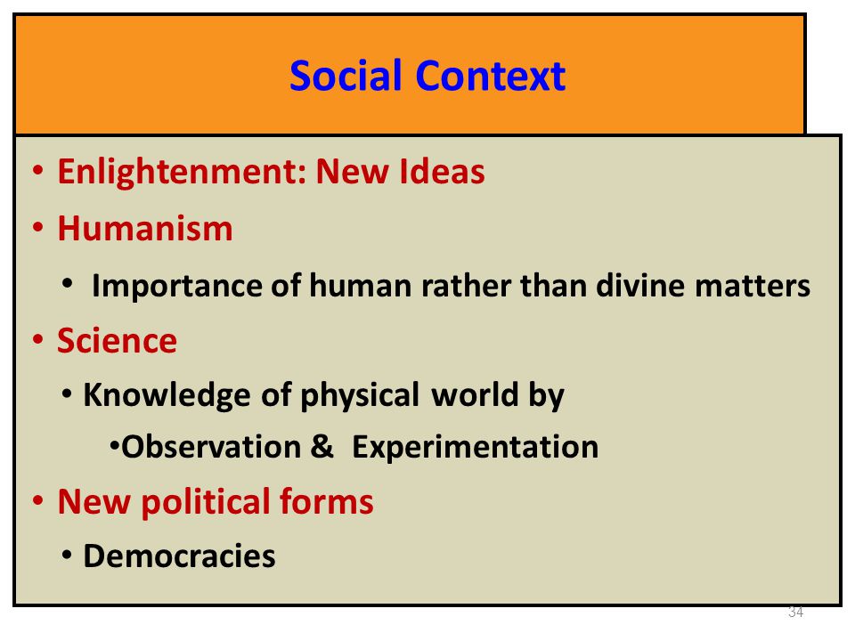 Social Context Enlightenment: New Ideas Humanism