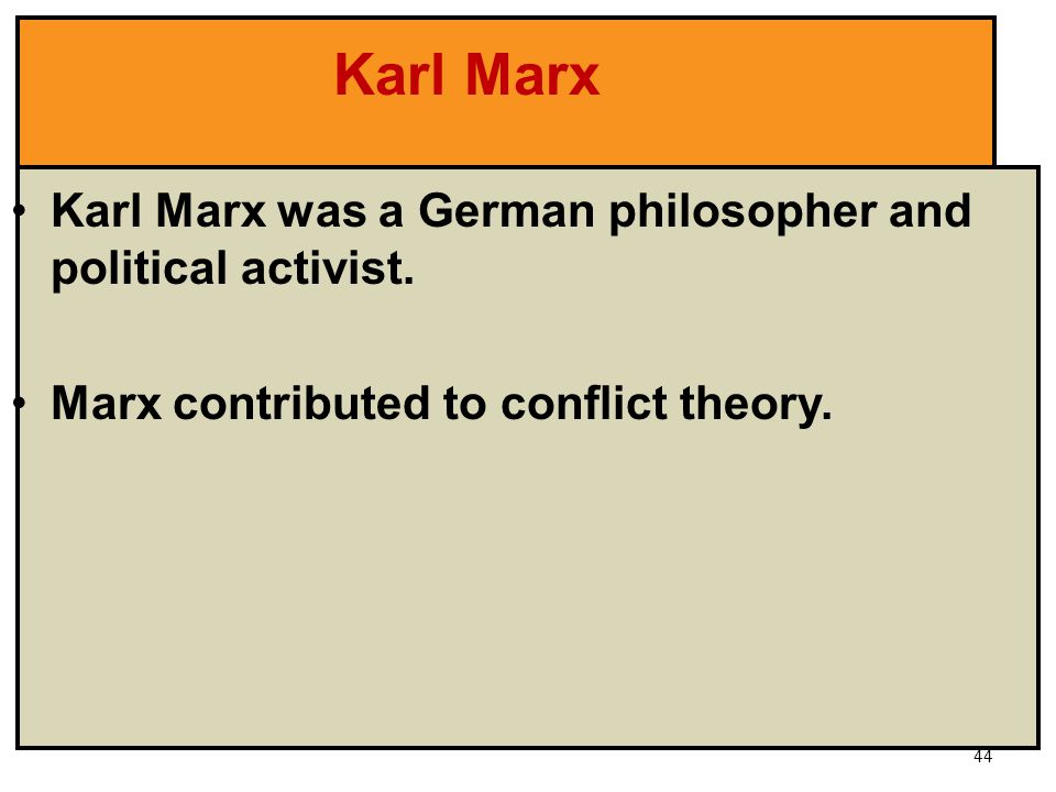 Karl Marx Karl Marx was a German philosopher and political activist.