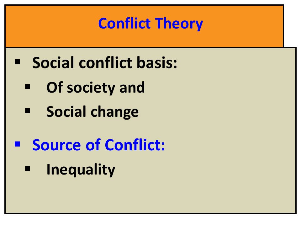 Social conflict basis: