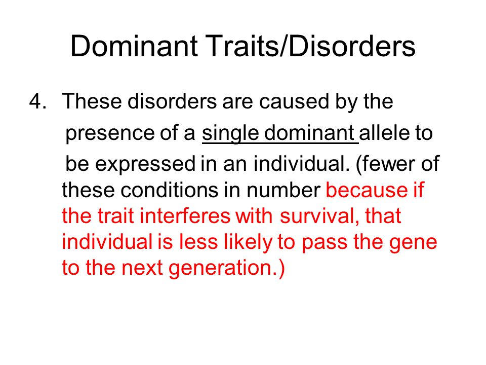 dominant traits tend to be observed more frequently because dominant traits tend to be observed more frequently because
