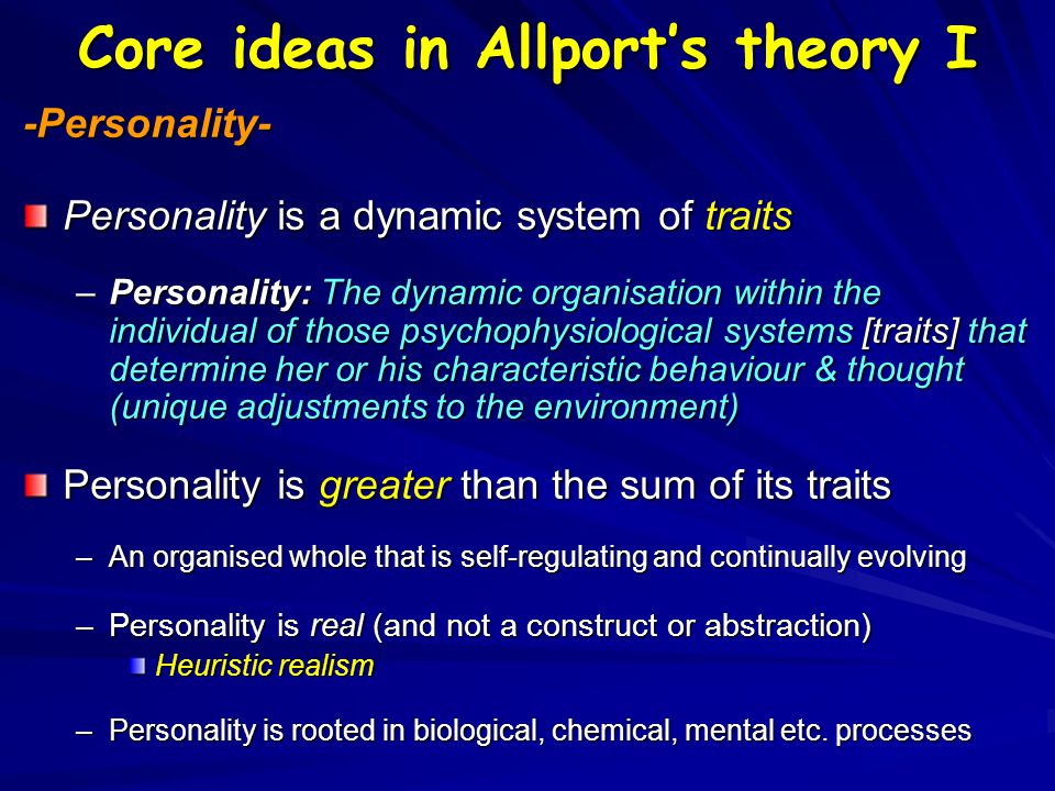Traits Theories I Gordon Allport S Humanistic Traits Theory As