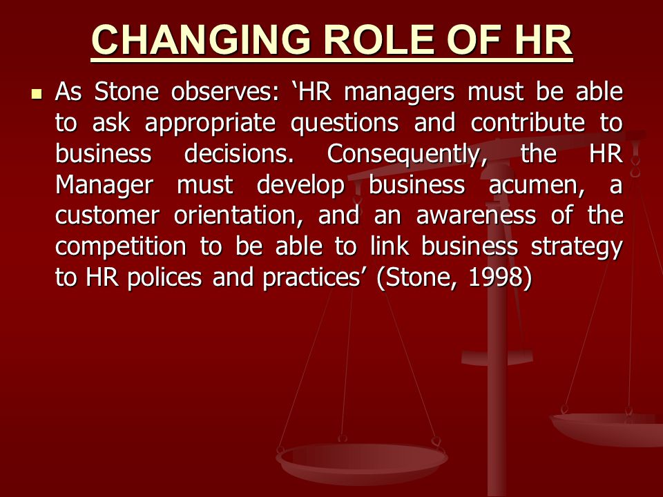 CHANGING ROLE OF HR