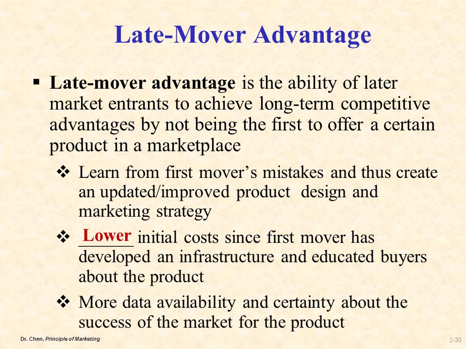 late mover