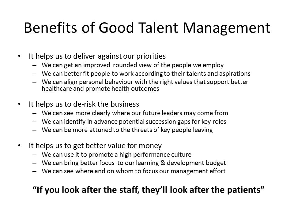 Benefits of Good Talent Management